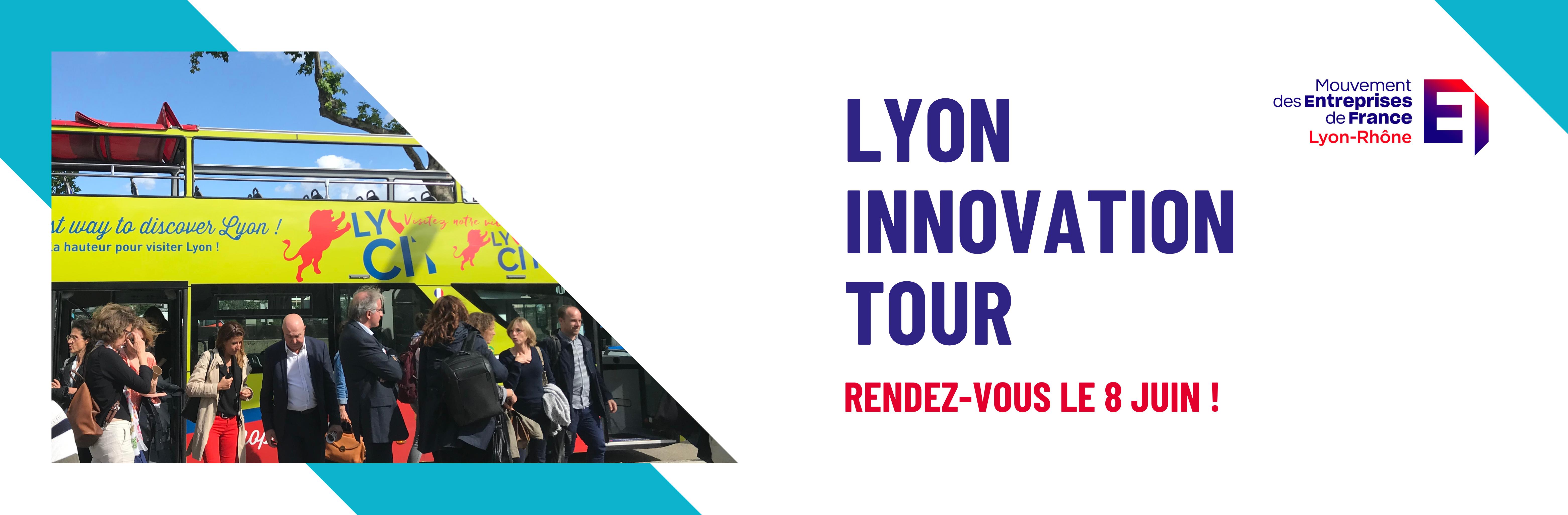 Lyon Innovation Tour - Learning expedition MEDEF Lyon-Rhône
