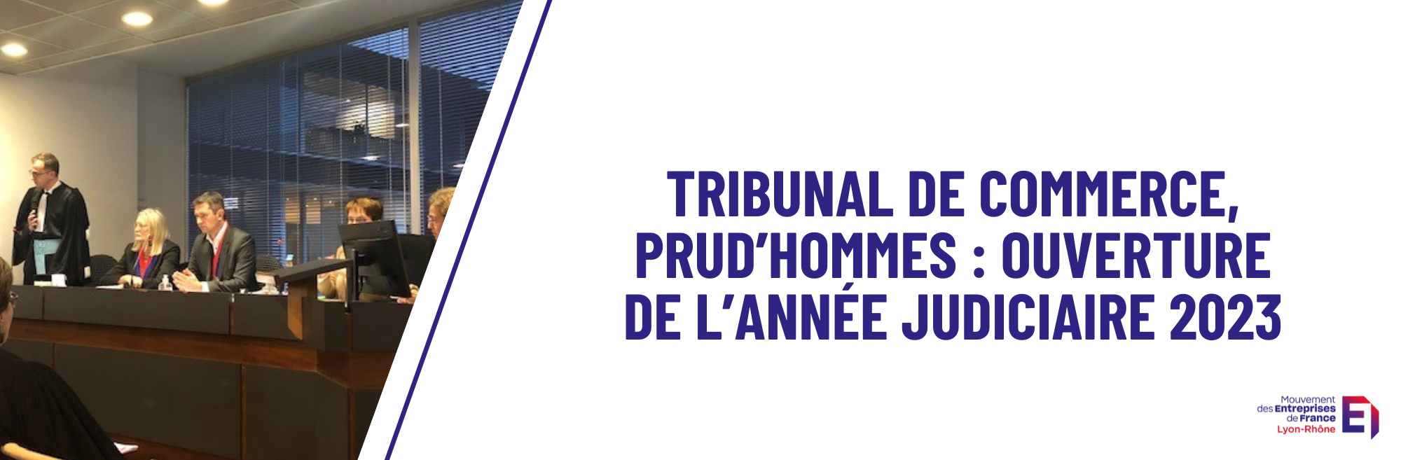 Tribunal de commerce, prud’hommes Ouverture de l’année judiciaire