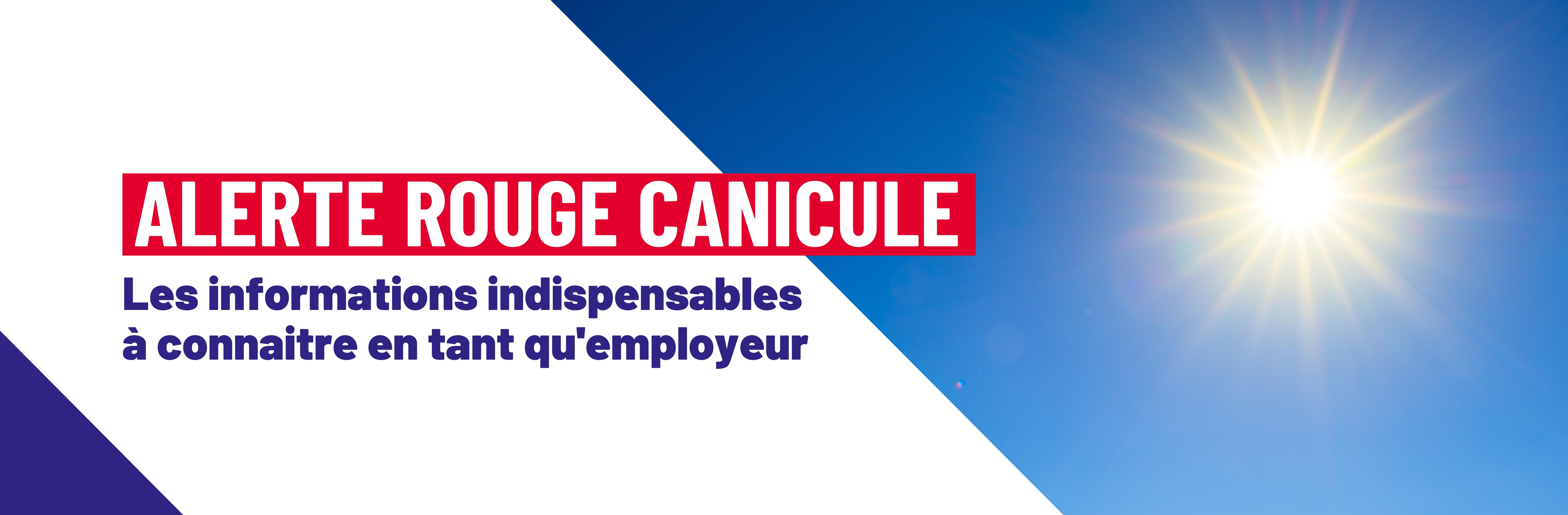 Accompagnement entreprise alerte rouge canicule