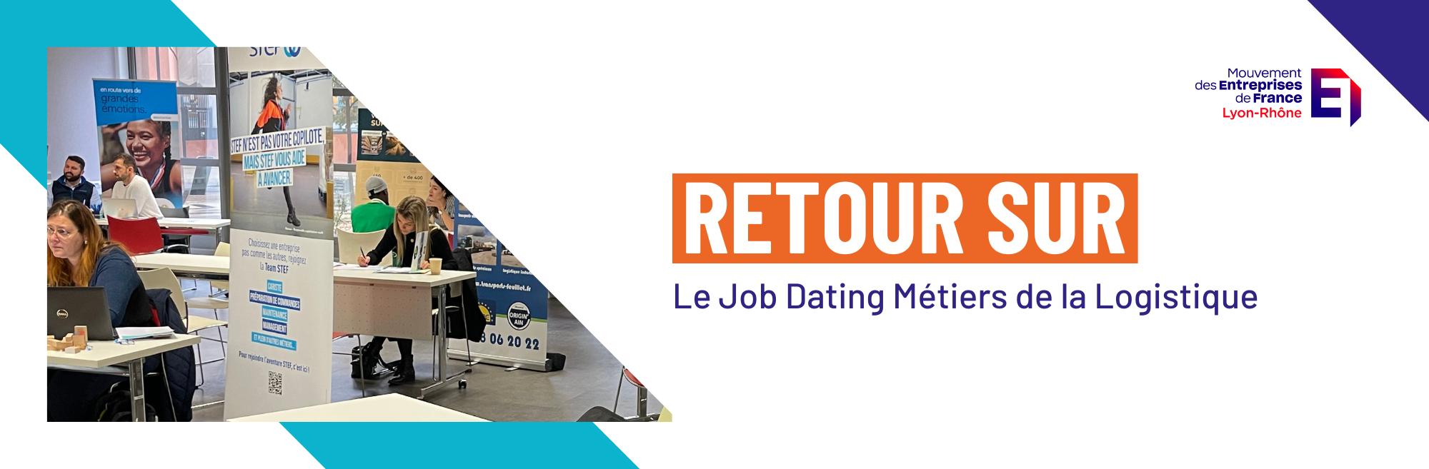 Job dating Métiers de la Logistique - MEDEF Lyon-Rhône